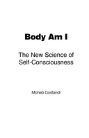 Я тело, только тело. Новая наука телесного самосознания — фото, картинка — 9