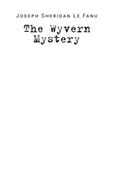 Тайна поместья Уиверн — фото, картинка — 1