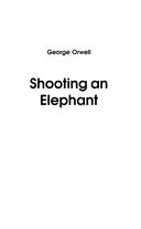 Shooting an Elephant — фото, картинка — 1