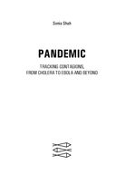 Пандемия. Всемирная история смертельных вирусов — фото, картинка — 2