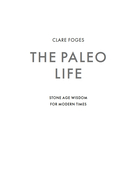 Paleo life. Мудрые привычки счастливого человека — фото, картинка — 2